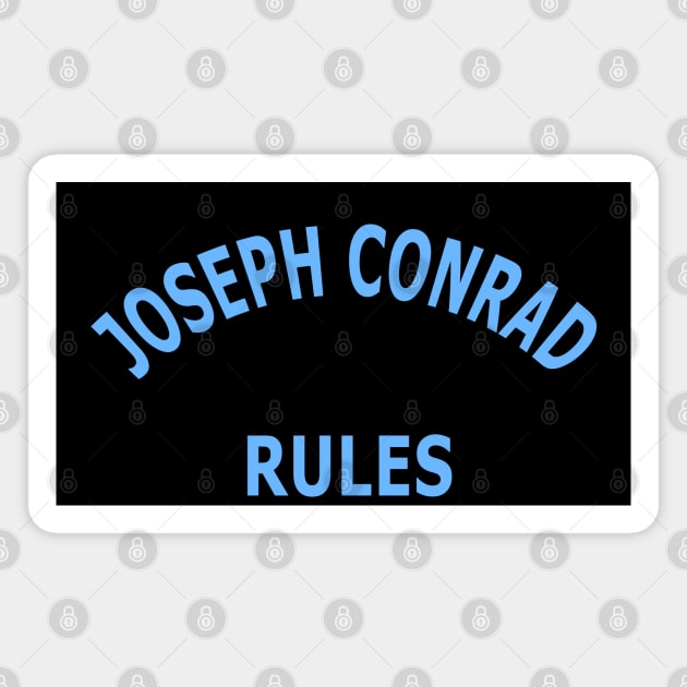 Joseph Conrad Rules Magnet by Lyvershop